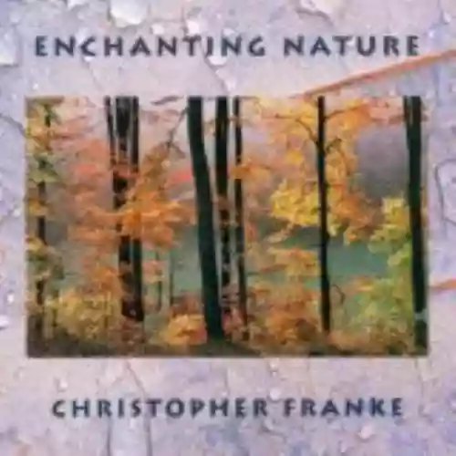 Cover di Enchanting Nature (Remixes in Earthones)