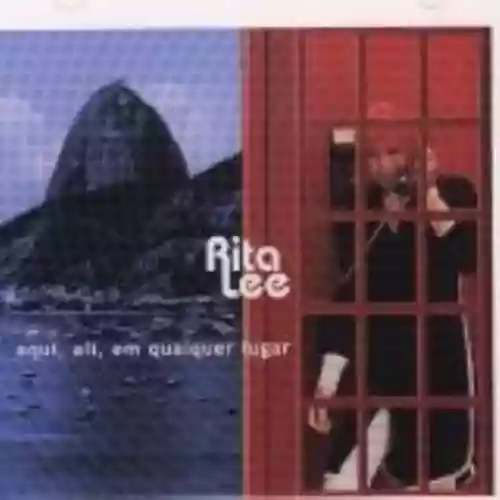 Cover di Aqui, ali, em qualquer lugar