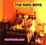 The Soft Boys: Nextdoorland