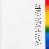 Wham!: The Final