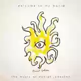 Cover di Welcome to My World: The Music of Daniel Johnston