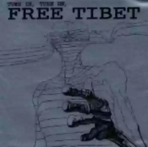Cover Ghost - Tune In, Turn On, Free Tibet