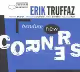Erik Truffaz: Bending New Corners