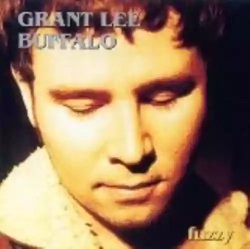Cover Grant Lee Buffalo - Fuzzy