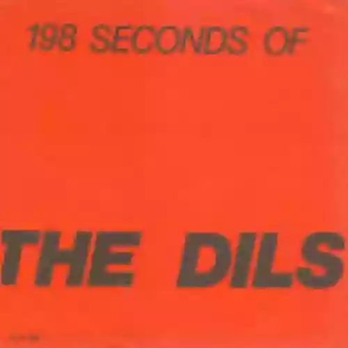 Cover The Dils - 198 Seconds of The Dils