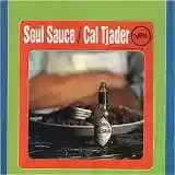 Cal Tjader: Soul Sauce