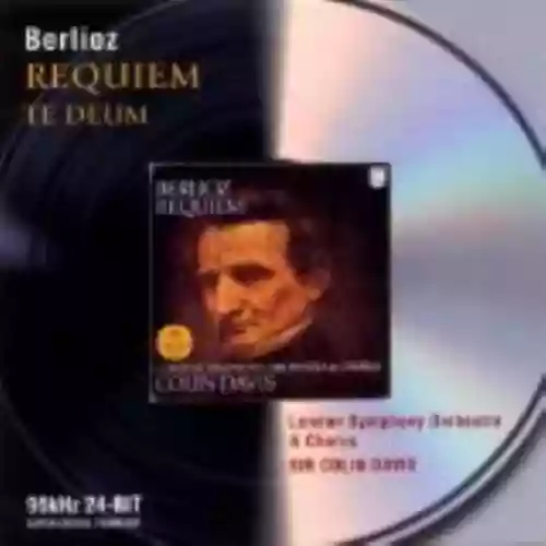 Cover di Requiem / Te Deum (London Symphony Orchestra and Chorus feat. conductor: Sir Colin Davis)