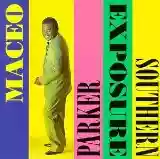 Maceo Parker: Southern Exposure