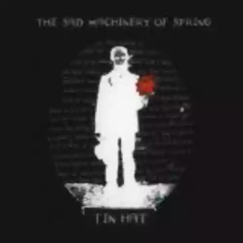 Cover di The Sad Machinery of Spring