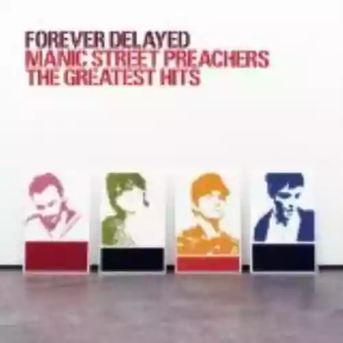 Cover Manic Street Preachers - Forever Delayed: The Greatest Hits