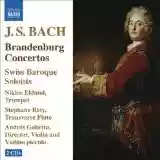 Johann Sebastian Bach: Brandenburg Concertos (Swiss Baroque Soloists)