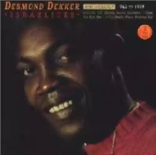 Cover Desmond Dekker - Israelites: Anthology 1963-1999