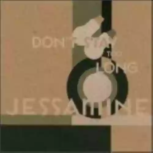 Cover di Don't Stay Too Long