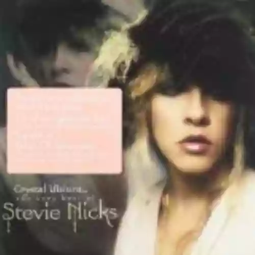 Cover Stevie Nicks - Crystal Visions... The Very Best of Stevie Nicks
