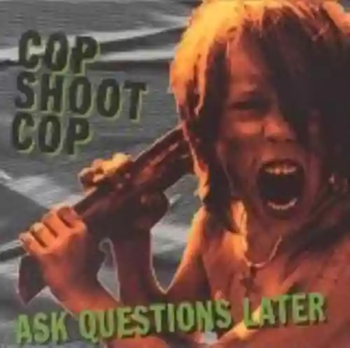 Cover di Ask Questions Later