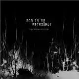 God Is an Astronaut: Far From Refuge