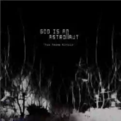 Cover God Is an Astronaut - Far From Refuge