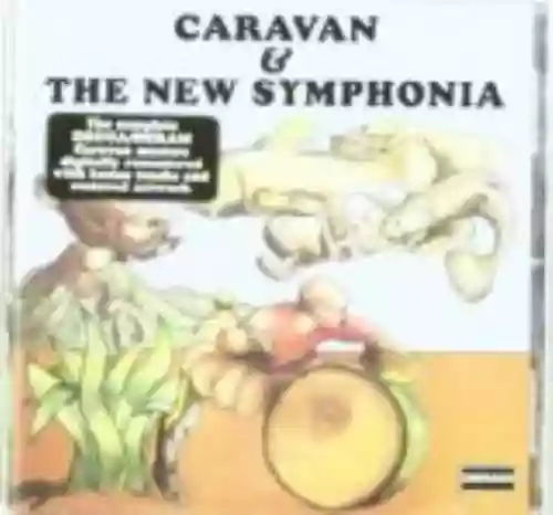 Cover Caravan - Caravan & The New Symphonia