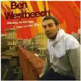Ben Westbeech: Welcome to the Best Years of Your Life