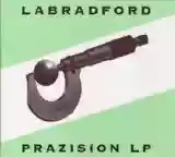 Labradford: Prazision LP