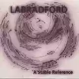 Labradford: A Stable Reference