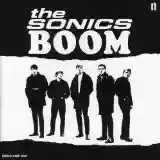 The Sonics: Boom