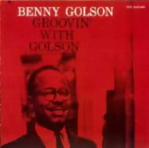 Cover Benny Golson - Groovin' With Golson