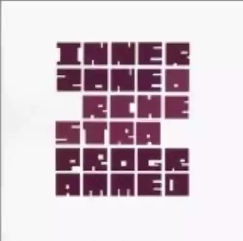 Cover Innerzone Orchestra - Programmed