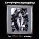 Captain Beefheart & His Magic Band: The Mirror Man Sessions