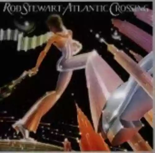 Cover Rod Stewart - Atlantic Crossing