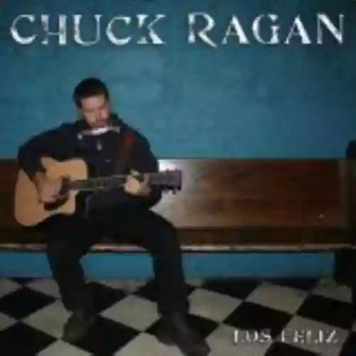 Cover Chuck Ragan - Los Feliz