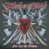 3 Inches of Blood: Fire Up the Blades