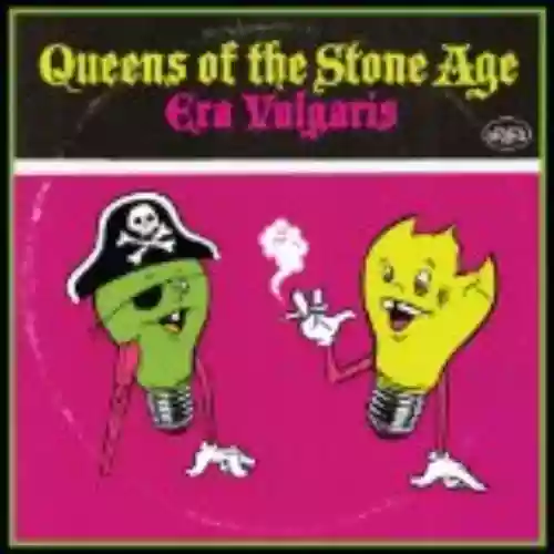 Cover Queens of the Stone Age - Era Vulgaris