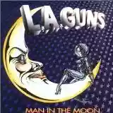 L.A. Guns: Man in the Moon