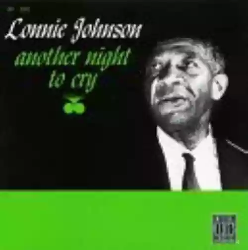 Cover Lonnie Johnson - Another Night to Cry