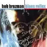 Bob Brozman: Blues reflex