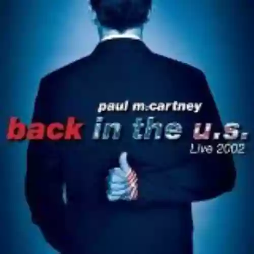 Cover Paul McCartney - Back in the U.S. Live 2002