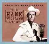 Hank Williams: The Hank Williams Story