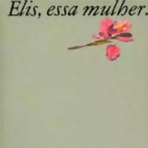 Cover Elis Regina - Elis, essa mulher