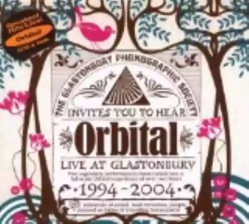 Cover di Orbital: Live at Glastonbury 1994-2004