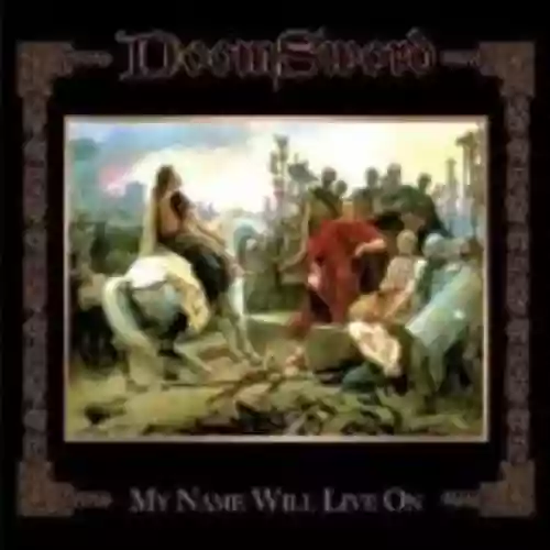 Cover di My Name Will Live On