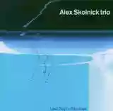 Alex Skolnick Trio: Last day in paradise