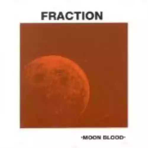 Cover Fraction - Moon Blood
