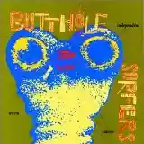 Butthole Surfers: Independent Worm Saloon