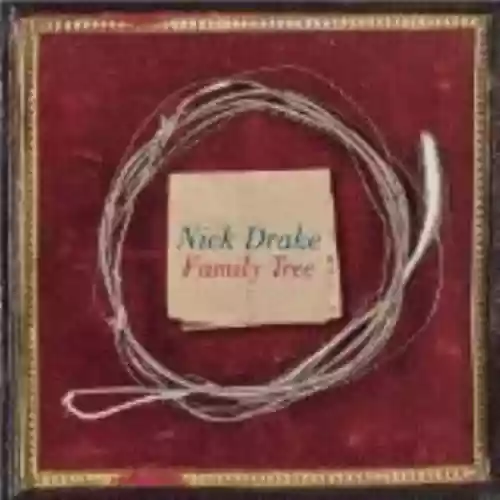 Cover Nick Drake - Family Tree