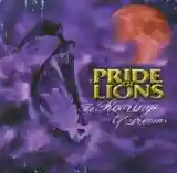 Pride Of Lions: The Roaring Of Dreams