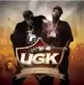 <b>Underground Kingz</b> • UGK (Underground Kingz)