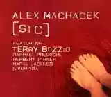 Alex Machacek: [Sic]