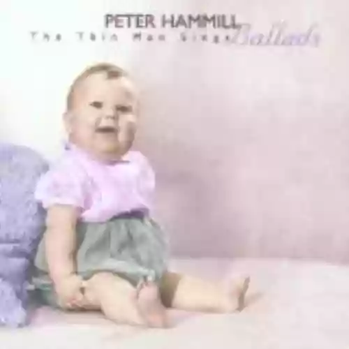 Cover Peter Hammill - The Thin Man Sings Ballads