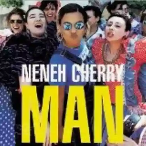 Cover Neneh Cherry - Man